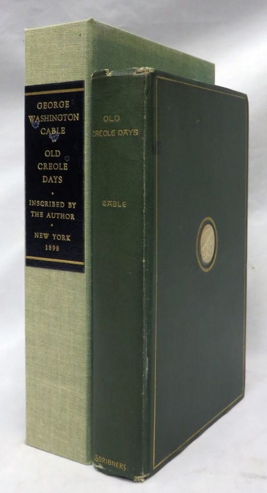 Item #13178 OLD CREOLE DAYS. George W. Cable.