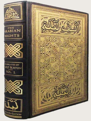 THE BOOK OF THE THOUSAND NIGHTS AND A NIGHT. Translated from the Arabic by Captain Sir R.F. Burton. Reprinted from the original edition and edited by Leonard C. Smithers. Illustrated by a Series of Seventy-one Original Illustrations Reproduced From the Original Pictures in Oils Specially Painted by Albert Letchford