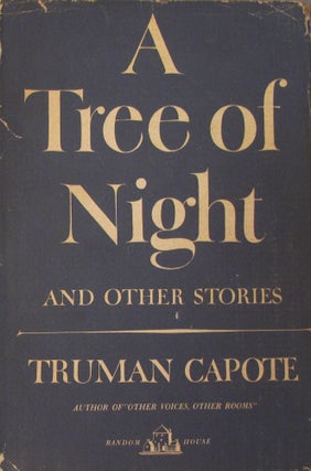 A TREE OF NIGHT and other stories.
