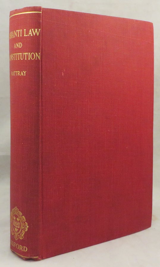 Item #15599 ASHANTI LAW AND CONSTITUTION. Capt. R. S. Rattray, B. Sc, M. B. E., Oxon