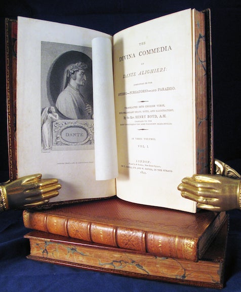 Item #17697 THE DIVINA COMMEDIA OF DANTE ALIGHIERI: CONSISTING OF THE INFERNO, PURGATORIO, AND PARADISO. Translated by the Rev. Henry Boyd, A.M. Dante Alighieri.