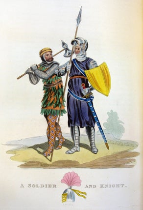 A CRITICAL INQUIRY INTO ANTIENT ARMOUR, as it existed in Europe, but particularly in England, from the Norman Conquest to the reign of King Charles II: With a Glossary of Military Terms of the Middle Ages