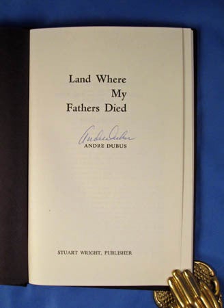 Item #19416 LAND WHERE MY FATHERS. Andre Dubus
