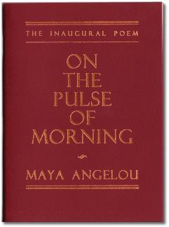 Item #20089 ON THE PULSE OF MORNING. Maya Angelou.