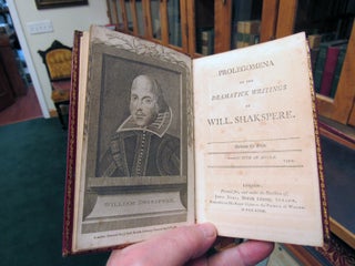 THE DRAMATICK WRITINGS OF WILL. SHAKSPERE. [Bell's Edition of Shakespeare]. Printed Complete from the TEXT of SAM. JOHNSON and GEO. STEEVENS, And Revised from the Last Editions. [with,] A PROLEGOMENA TO THE DRAMATICK WRITINGS OF WILL. SHAKSPERE