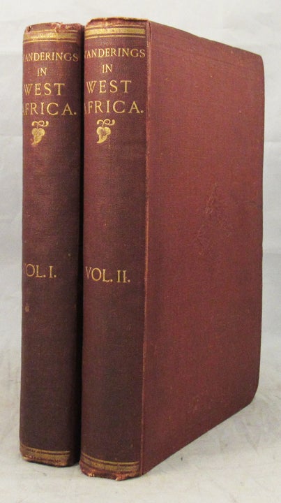 Item #21914 WANDERINGS IN WEST AFRICA From Liverpool to Fernando Po. By a F.R.G.S. Richard F. Burton.