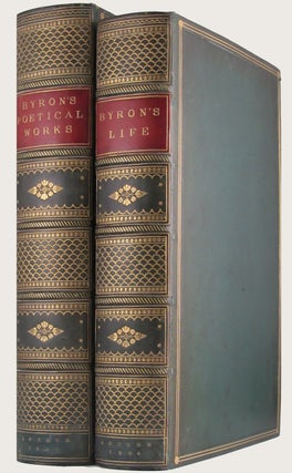 THE POETICAL WORKS OF LORD BYRON. Collected and Arranged, With Notes and Illustrations [with,] Moore, Thomas, editor. THE LIFE, LETTERS AND JOURNALS OF LORD BYRON. Collected and Arranged with Notes by Sir Walter Scott, Lord Jeffery, [et al].