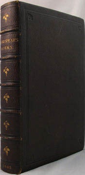 Item #25126 COMEDIES, HISTORIES, AND TRAGEDIES Published according to the true Original Copies. Unto which is added, Seven Plays, Never before Printed in Folio. William Shakespeare.