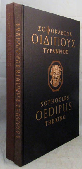 Item #25819 OEDIPUS THE KING. The Greek text translated into English verse by Francis Storr. Introduction by Thornton Wilder. Sophocles, Francis Storr, Limited Editions Club.