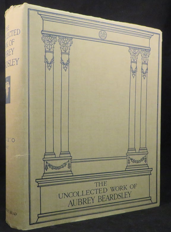 Item #27462 THE UNCOLLECTED WORK OF AUBREY BEARDSLEY. With an Introduction by C. Lewis Hind. Aubrey Beardsley.