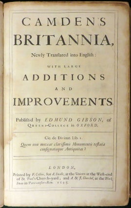 CAMDEN S BRITANNIA, Newly Translated into English; With Large Additions and Improvements.