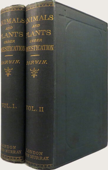 Item #28746 THE VARIATION OF ANIMALS AND PLANTS UNDER DOMESTICATION. Charles Darwin