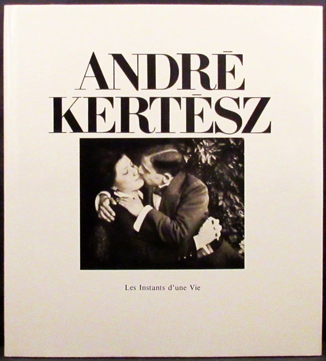 Item #29341 ANDRE KERTESZ Les Instants. Photography, Andre Kertesz