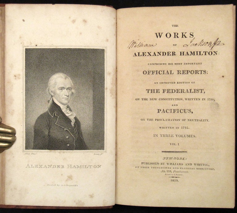 Item #29707 [THE FEDERALIST] THE WORKS. Alexander Hamilton, et. al