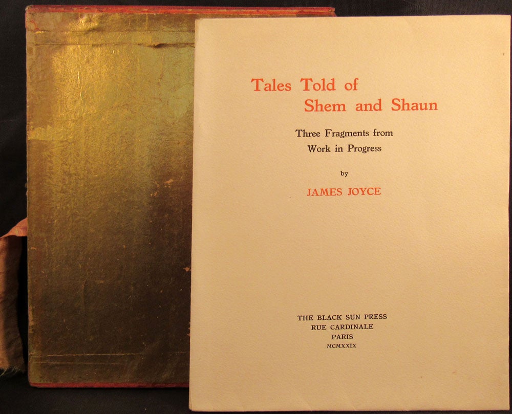 Item #29728 TALES TOLD OF SHEM AND SHAUN: Three Fragments From Work In Progress. James Joyce, Brancusi illust.