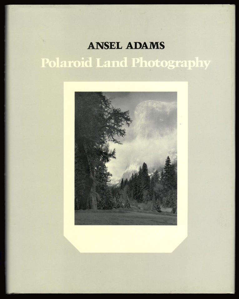Item #30041 POLAROID LAND PHOTOGRAPHY. With. Ansel Adams