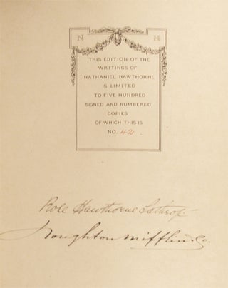 THE WRITINGS OF NATHANIEL HAWTHORNE, [With Introductory Notes and Bibliographical notes by H.E. Scudder] and the General Introduction by Rose Hawthorne Lathrop [the author's daughter].