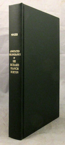 Item #30794 AN ANNOTATED BIBLIOGRAPHY OF. Burton, Norman M. Penzer, F. G. S., F. R. G. S., M. A