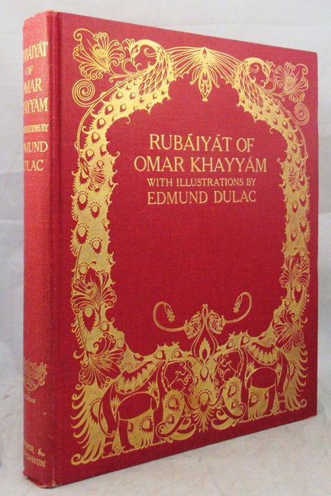 Item #31216 THE RUBAIYAT OF OMAR KHAYYAM. Rendered into English verse by Edward Fitzgerald With Illustrations by Edmund Dulac. Dulac, Omar Khayyam.