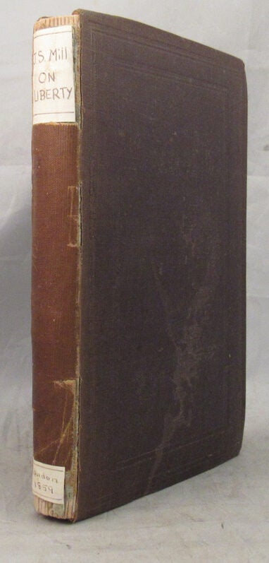 Item #31607 ON LIBERTY. John Stuart Mill.