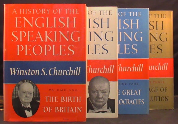 Item #31975 A HISTORY OF THE ENGLISH-SPEAKING PEOPLES. Winston Churchill.