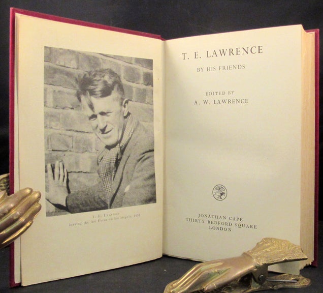 Item #31994 T.E. LAWRENCE BY HIS. T. E. Lawrence, A. W. Lawrence