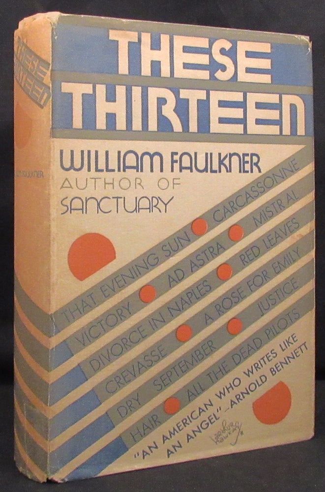 Item #32024 THESE THIRTEEN. William Faulkner