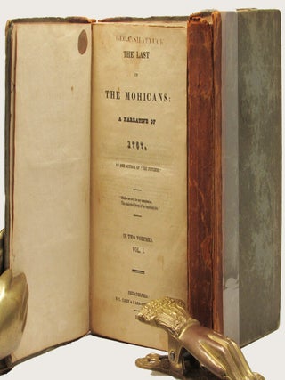 THE LAST OF THE MOHICANS: A Narrative of 1757. By The Author Of "The Pioneers"