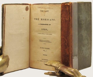 THE LAST OF THE MOHICANS: A Narrative of 1757. By The Author Of "The Pioneers"