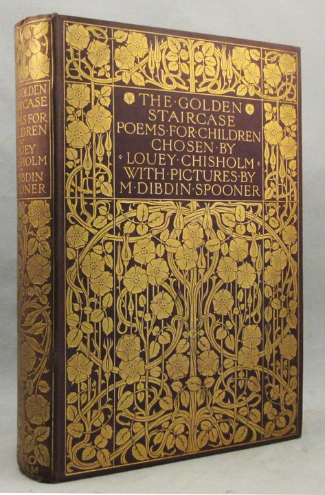 Item #32094 THE GOLDEN STAIRCASE. Poems. Children, Poems and Verses, Poems, Verses, Louey Chisholm