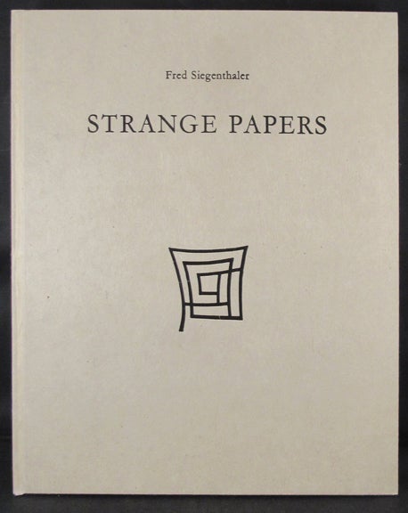 Item #32135 STRANGE PAPERS A Collection. Fred Siegenthaler