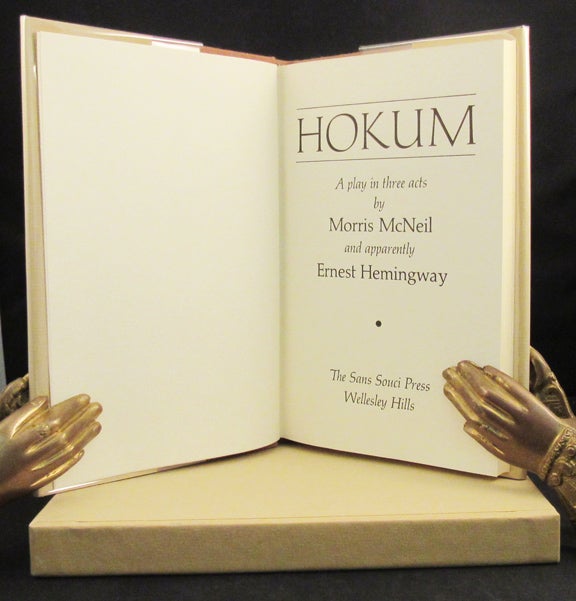 Item #32145 HOKUM: A play in. Ernest Hemingway, Morris McNeil