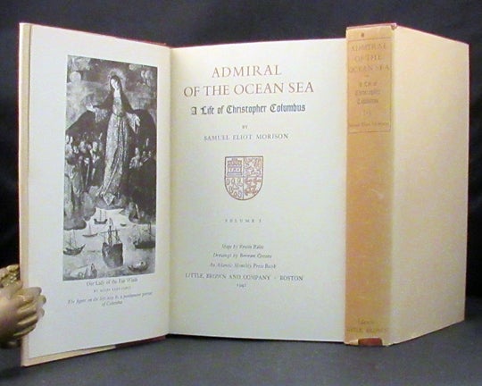 Item #32259 ADMIRAL OF THE OCEAN. Columbus, Samuel Eliot Morison