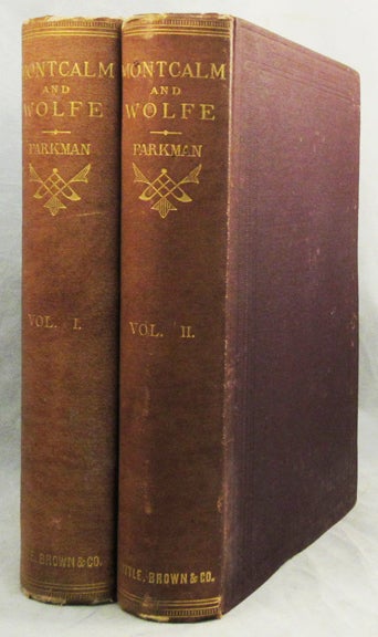 Item #32416 MONTCALM AND WOLFE. Francis Parkman
