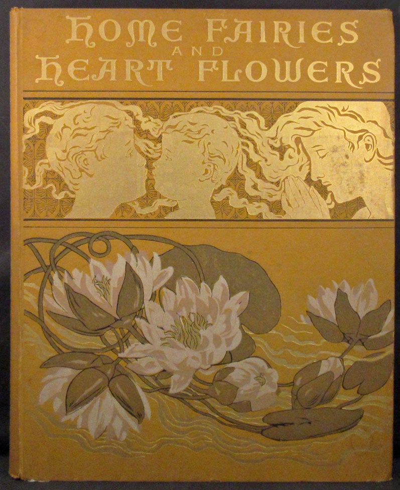 Item #32499 HOME FAIRIES AND HEART FLOWERS. TWENTY STUDIES OF CHILDREN'S HEADS by Frank French Accompanied by Poems by Margaret E. Sangster. Children, Period Illustration, Frank French, Margaret Sangster.