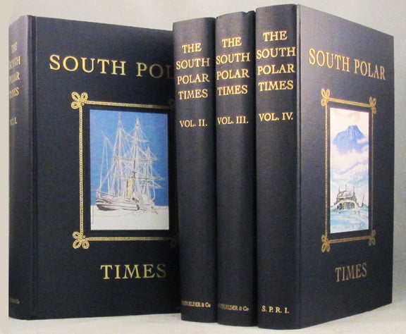 Item #32509 THE SOUTH POLAR TIMES. E. H. Shackleton, L. C., Bernacchi, Apsley Cherry-Garrard