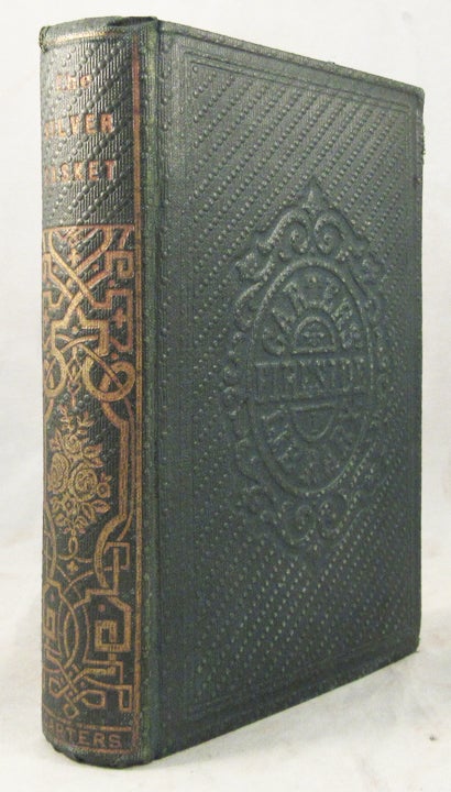 Item #32551 THE SILVER CASKET, Or, the World and Its Wiles. A L. O. E., Charlotte M. Tucker.