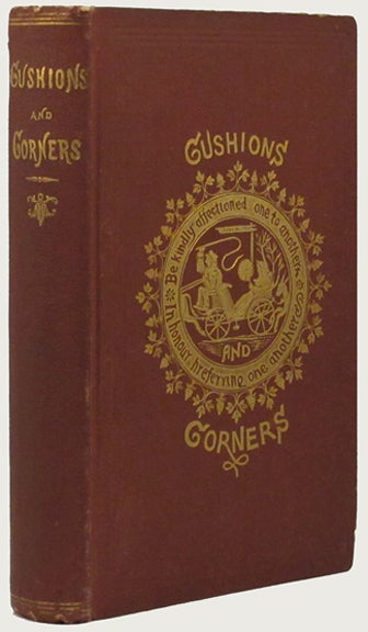 Item #32597 CUSHIONS AND CORNERS; Or. Mrs. R. J. Greene, Louisa Lilias