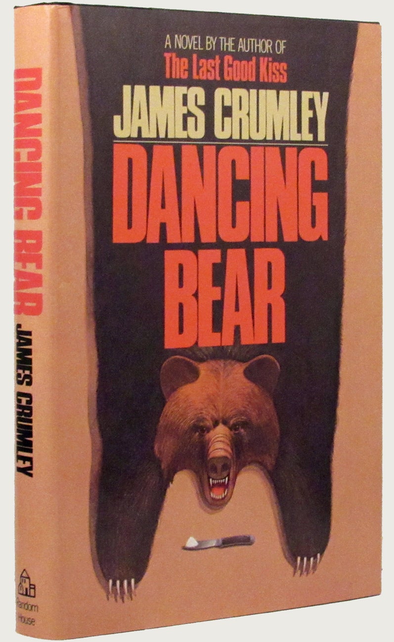 DANCING BEAR | James Crumley