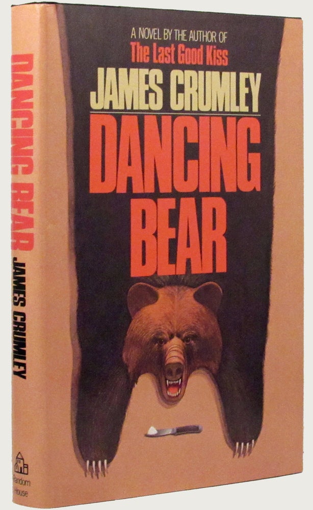 Item #32727 DANCING BEAR. James Crumley