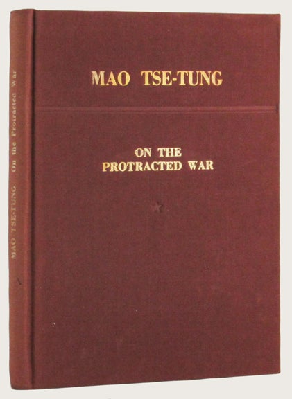 Item #32797 ON THE PROTRACTED WAR. Tse-Tung Mao