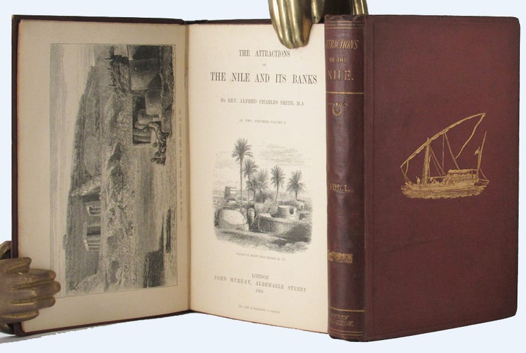 Item #32919 THE ATTRACTIONS OF THE. Egypt, Nile, Alfred Charles Smith