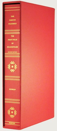 THE NORTON FACSIMILE: THE FIRST FOLIO OF SHAKESPEARE. Prepared by Charlton Hinman