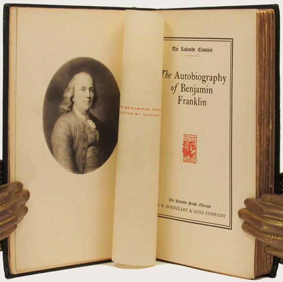 Item #33047 THE AUTOBIOGRAPHY OF BENJAMIN. Benjamin Franklin