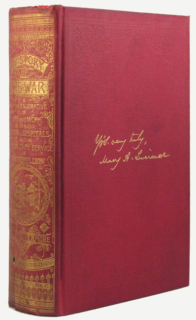 Item #33125 MY STORY OF THE. Mary A. Livermore