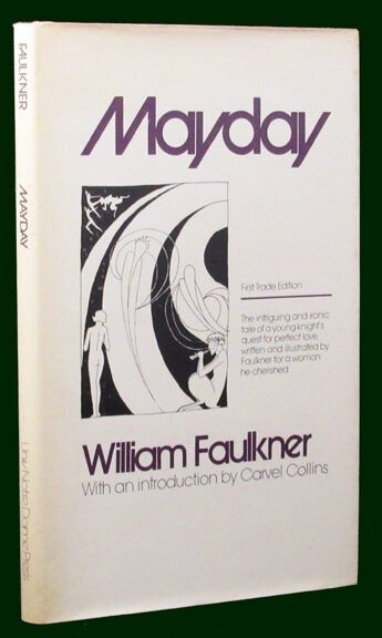 MAYDAY | William Faulkner