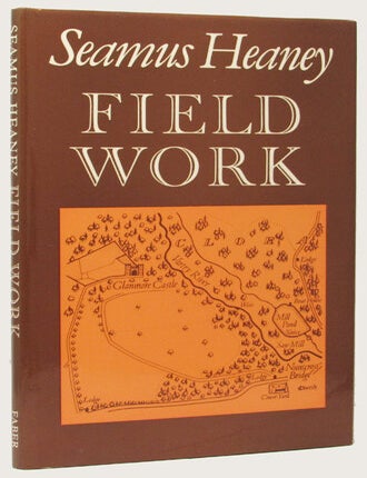 Item #33675 FIELD WORK. Seamus Heaney