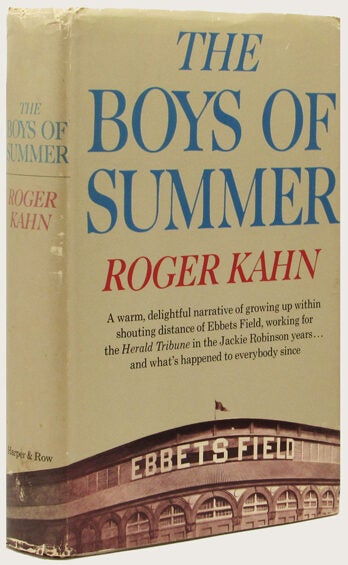 Item #33927 THE BOYS OF SUMMER. Roger Kahn.