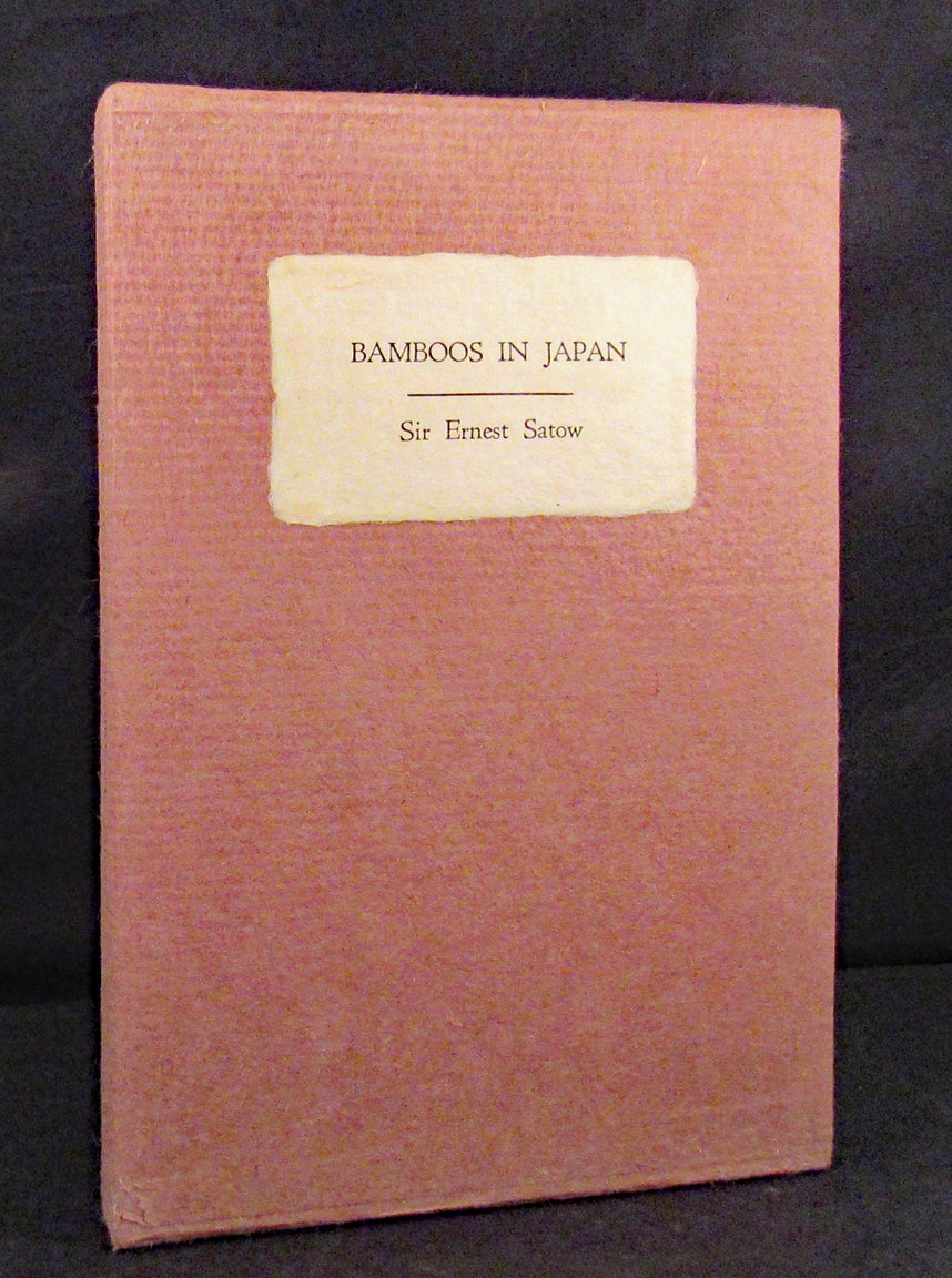 Item #70013 THE CULTIVATION OF BAMBOOS IN JAPAN. Sir Ernest Satow Satow, K. C. M. G.