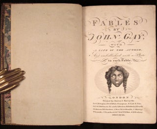 FABLES BY JOHN GAY; With a Life of the Author and Embellished with a Plate to Each Fable. [With a Life of John Gay by Samuel Johnson as derived from his Lives of the Poets]